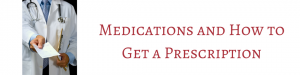 WBM_Website_BlogHeader_MedicationsGetPrescription