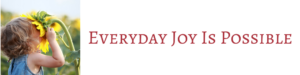 WBM_Website_BlogHeader_EverydayJoyPossible